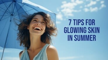 tips for glowing skin